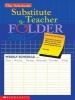 The  Substitute Teacher Folder (Paperback) - Scholastic Photo