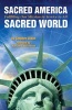 Sacred America, Sacred World - Fulfilling Our Mission in Service to All (Paperback) - Stephen Dinan Photo