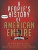 A People's History of American Empire (Paperback, S&s Hdcvr) - Howard Zinn Photo