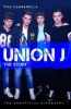 Union J - the Story - The Unofficial Biography (Paperback) - Tina Campanella Photo