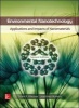 Environmental Nanotechnology, Applications and Impacts of Nanomaterials (Hardcover, 2nd Revised edition) - Mark Wiesner Photo