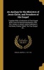 An Apology for the Ministers of Jesus Christ, and Preachers of His Gospel (Hardcover) - Joseph Fl 1721 1732 Horler Photo