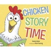 Chicken Story Time (Hardcover) - Sandy Asher Photo