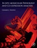 In Situ Molecular Pathology and Co-Expression Analyses (Hardcover) - Gerard J Nuovo Photo