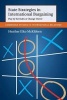 State Strategies in International Bargaining - Play by the Rules or Change Them? (Paperback) - Heather Elko McKibben Photo