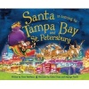 Santa Is Coming to Tampa Bay and St. Petersburg (Hardcover) - Steve Smallman Photo