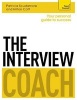 The Interview Coach: Teach Yourself (Paperback) - Patricia Scudamore Photo