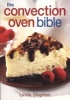 The Convection Oven Bible (Paperback) - Linda Stephen Photo