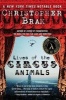 Lives of the Circus Animals (Paperback) - Christopher Bram Photo