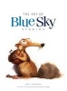 The Art of Blue Sky Studios (Hardcover) - Jake S Friedman Photo