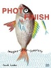 Photo Finish - Imagine, Color, Complete (Paperback) - Pascale Estellon Photo