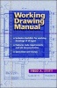 Working Drawing Manual (Hardcover, New) - Fred A Stitt Photo