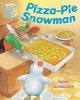 Pizza-Pie Snowman (Hardcover) - Valeri Gorbachev Photo