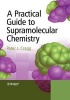 A Practical Guide to Supramolecular Chemistry (Paperback) - PJ Cragg Photo