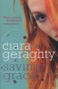 Saving Grace (Paperback) - Ciara Geraghty Photo