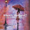 Where's Margaret (Paperback) - Mary E Stewart Photo