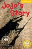 Jojo's Story - Level 2 (Paperback) - Antoinette Moses Photo