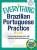 The Everything Brazilian Portuguese Practice Book - Improve Your Language Skills with Inteactive Lessons and Exercises (Paperback) - Fernanda Ferreira Photo