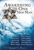 Awakening the One New Man (Paperback) - Robert F Wolff Photo