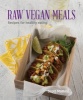 Raw Vegan Meals (Paperback) - Scott Matthias Photo