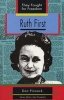 Ruth First (Paperback, illustrated edition) - Don Pinnock Photo