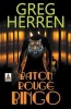 Baton Rouge Bingo (Paperback) - Greg Herren Photo