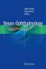 Neuro-Ophthalmology 2016 (Hardcover, 1st Ed. 2016) - Judit Somlai Photo