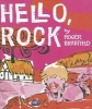 Hello, Rock (Hardcover) - Roger Bradfield Photo