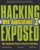 Hacking Exposed Web Applications - Web Applications : Web Application Security Secrets and Solutions (Paperback, 3rd Revised edition) - Joel Scambray Photo