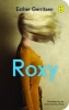 Roxy (Paperback) - Esther Gerritsen Photo