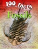 100 Facts on Fossils (Paperback) - Steve Parker Photo