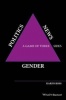 Gender, Politics, News - A Game of Three Sides (Paperback) - Karen Ross Photo