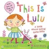 This is Lulu - A Book About Being Quite Little (Paperback) - Camilla Reid Photo