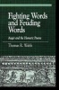 Fighting Words and Feuding Words - Anger and the Homeric Poems (Paperback, New) - Thomas R Walsh Photo