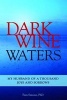 Dark Wine Waters - My Husband of a Thousand Joys and Sorrows (Paperback) - Frances Simone Photo