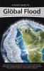 A Pocket Guide To... the Global Flood - A Biblical and Scientific Look at the Catastrophe That Changed the Earth (Paperback) - Answers in Genesis Photo