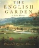 The English Garden - A Social History (Hardcover) - Charles Quest Ritson Photo