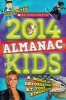  Almanac for Kids 2014 (Paperback) - Scholastic Photo