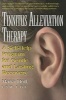 Tinnitus Aleviation Therapy - A Self-Help Program for Gentle and Lasting Recovery (Paperback) - Maria Holl Photo