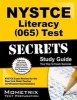 NYSTCE Literacy (065) Test Secrets - NYSTCE Exam Review for the New York State Teacher Certification Examinations (Paperback) - Nystce Exam Secrets Test Prep Team Photo