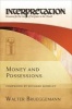 Money and Possessions - Interpretation (Hardcover) - Walter Brueggemann Photo