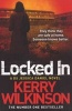 Locked In, Book 1 - A DS Jessica Daniel Novel (Paperback, Reprints) - Kerry Wilkinson Photo