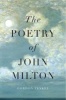 The Poetry of John Milton (Hardcover) - Gordon Teskey Photo