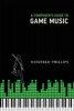 A Composer's Guide to Game Music (Hardcover) - Winifred Phillips Photo