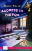 Address to Die for (Paperback) - Mary Feliz Photo