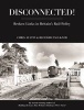 Disconnected! - Broken Links in Britain's Rail Policy (Hardcover) - Chris Austin Photo