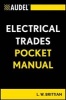 Audel Electrical Trades Pocket Manual (Paperback, New) - L W Brittian Photo