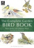 The Complete Garden Bird Book - How to Identify and Attract Birds to Your Garden (Paperback) - Mark Golley Photo