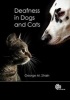 Deafness in Dogs and Cats (Hardcover, New) - George M Strain Photo