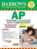 Ap English Language and Composition (Paperback, 7th Revised edition) - George Ehrenhaft Photo